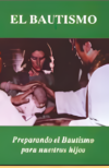 El Bautismo. Texto para Padres.