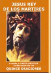 15 oraciones a Jesús Rey de los Mártires