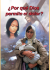 ¿Por qué Dios permite el dolor?