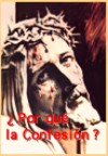 ¿Por qué la Confesión?