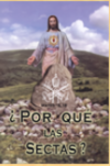 ¿Por qué las Sectas?